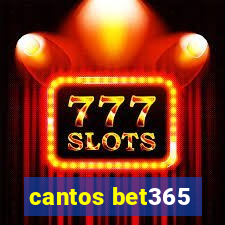 cantos bet365